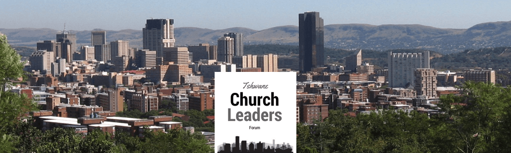 Tshwane Church Leaders Forum (TCLF) main banner image