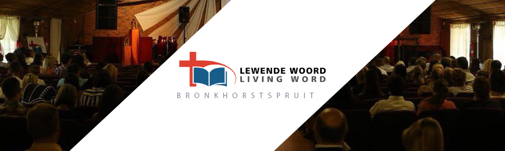 Lewende Woord Bronkhorstspruit main banner image