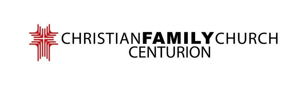 Christian Family Church Centurion (CFC) banner