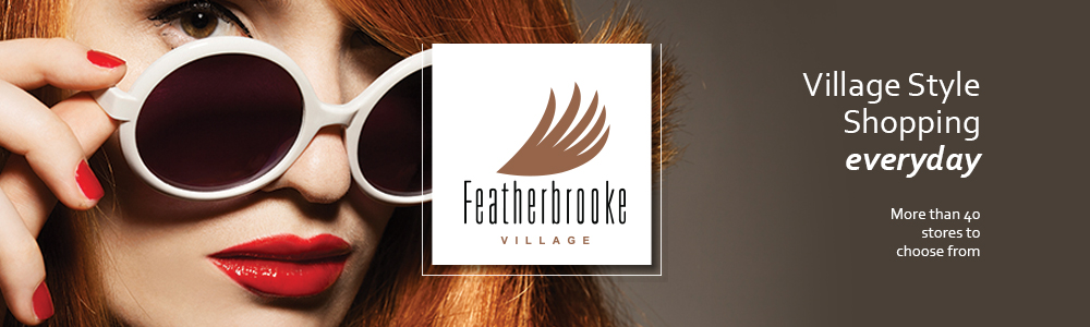Featherbrooke Village Shopping Centre banner