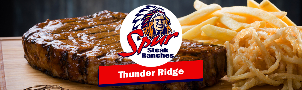 Thunder Ridge Spur Steak Ranch Centurion banner