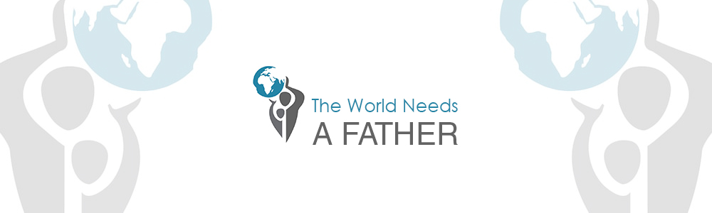 The World Needs A Father (Head Office SA) banner